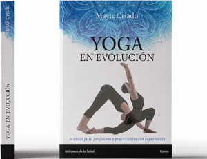 Libro Yoga en Evolución de Mayte Criado